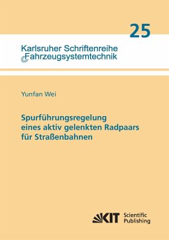 Spurführungsregelung eines aktiv gelenkten Radpaars für Straßenbahnen