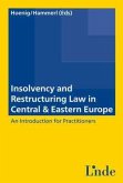 Insolvency and Restructuring Law in Central & Eastern Europe