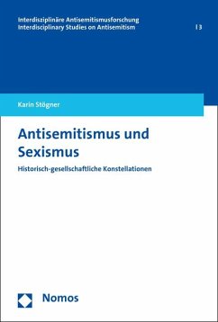 Antisemitismus und Sexismus - Stögner, Karin