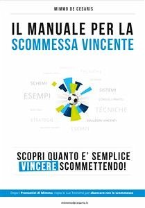 La Scommessa Vincente (eBook, ePUB) - De Cesaris, Mimmo