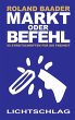 Markt oder Befehl (eBook, ePUB) - Bild 1
