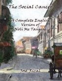 The Social Cancer: A Complete English Version of Noli Me Tangere (eBook, ePUB)