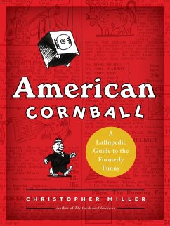 American Cornball (eBook, ePUB) - Miller, Christopher