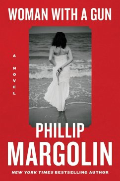 Woman with a Gun (eBook, ePUB) - Margolin, Phillip