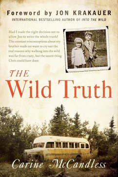 The Wild Truth (eBook, ePUB) - Mccandless, Carine