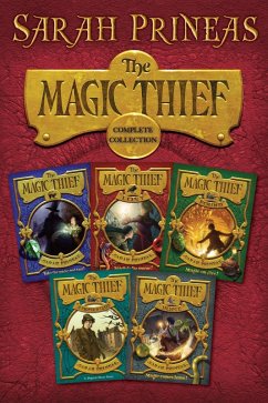 The Magic Thief Complete Collection (eBook, ePUB) - Prineas, Sarah