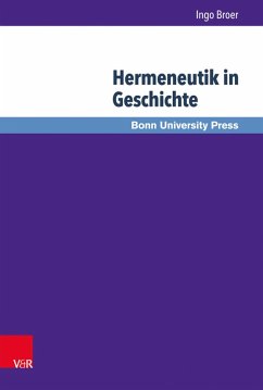 Hermeneutik in Geschichte (eBook, PDF) - Broer, Ingo