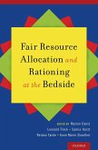 Fair Resource Allocation and Rationing at the Bedside (eBook, ePUB)