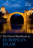 The Oxford Handbook of European Islam (eBook, PDF)