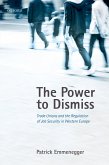 The Power to Dismiss (eBook, PDF) The Power to Dismiss (eBook, PDF)