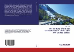 The Culture of School Mathematics in China and the United States