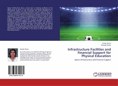 Infrastructure Facilities and Financial Support for Physical Education - Verma, Kavita;Sardar, Biswajit