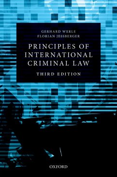 Principles of International Criminal Law (eBook, PDF) - Werle, Gerhard; Jeßberger, Florian