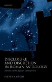 Disclosure and Discretion in Roman Astrology (eBook, PDF)
