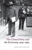 The Liberal Party and the Economy, 1929-1964 (eBook, PDF)