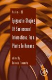 Epigenetic Shaping of Sociosexual Interactions: From Plants to Humans (eBook, ePUB)