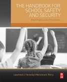 The Handbook for School Safety and Security (eBook, ePUB)