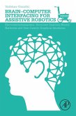 Brain-Computer Interfacing for Assistive Robotics (eBook, ePUB)