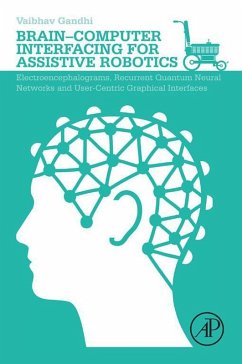 Brain-Computer Interfacing for Assistive Robotics (eBook, ePUB) - Gandhi, Vaibhav