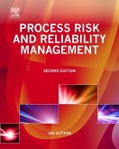 Process Risk and Reliability Management (eBook, ePUB)