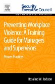 Preventing Workplace Violence: A Training Guide for Managers and Supervisors (eBook, PDF)