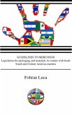 GUIDELINES TO MERCOSUR Legislation for packaging and materials in contact with food - South and Central America (fixed-layout eBook, ePUB)