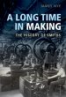 A Long Time in Making (eBook, PDF) - Bild 1