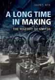 A Long Time in Making (eBook, PDF)