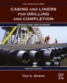 Casing and Liners for Drilling and Completion (eBook, ePUB)