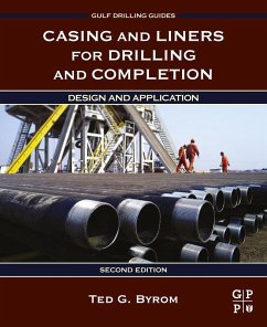 Casing and Liners for Drilling and Completion (eBook, ePUB) - Byrom, Ted G.