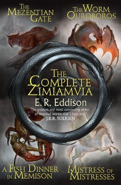 The Complete Zimiamvia (eBook, ePUB) - Eddison, E. R.