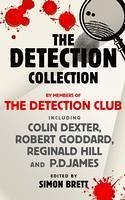 The Detection Collection (eBook, ePUB) - The Detection Club; Dexter, Colin; Goddard, Robert; Hill, Reginald; James, P. D.