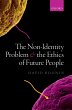 The Non-Identity Problem and the Ethics... - Bild 1