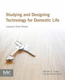 Studying and Designing Technology for Domestic Life (eBook, ePUB)