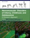 Neuromuscular Disorders of Infancy, Childhood, and Adolescence (eBook, ePUB)