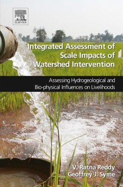 Integrated Assessment of Scale Impacts of Watershed Intervention (eBook, ePUB) - Reddy, V. Ratna; Syme, Geoffrey J.