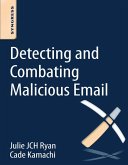 Detecting and Combating Malicious Email (eBook, ePUB)