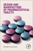 Design and Manufacture of Pharmaceutical Tablets (eBook, ePUB)