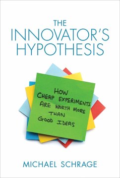 The Innovator's Hypothesis (eBook, ePUB) - Schrage, Michael