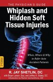 Whiplash and Hidden Soft Tissue Injuries