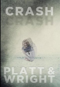 Crash - Platt, Sean; Wright, David