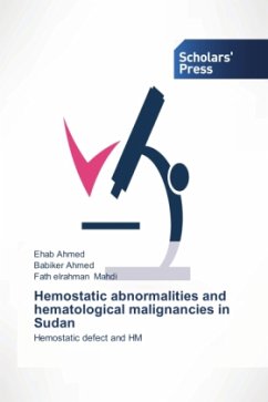 Hemostatic abnormalities and hematological malignancies in Sudan - Ahmed, Ehab;Ahmed, Babiker;Mahdi, Fath elrahman