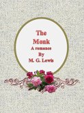 The Monk: A romance (eBook, ePUB)