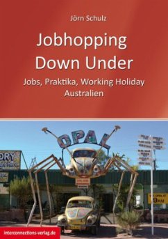 Jobhopping Down Under - Schulz, Jörn