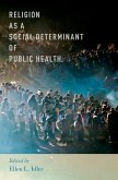 Religion as a Social Determinant of Public Health (eBook, ePUB)
