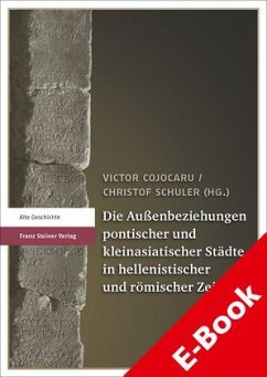 Die Außenbeziehungen pontischer und kleinasiatischer Städte in hellenistischer und römischer Zeit (eBook, PDF)