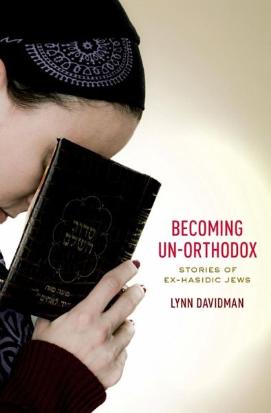 Becoming Un-Orthodox (eBook, ePUB) Becoming Un-Orthodox (eBook, ePUB)