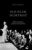 Old Islam in Detroit (eBook, ePUB)