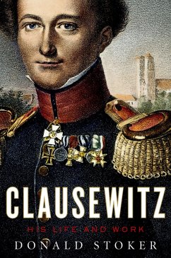 Clausewitz (eBook, PDF) - Stoker, Donald
