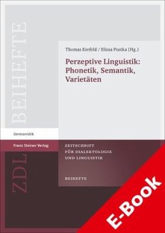 Perzeptive Linguistik: Phonetik, Semantik, Varietäten (eBook, PDF)